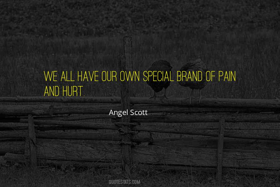 Angel Scott Quotes #1386802