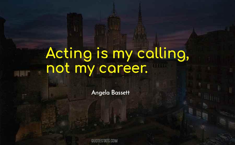 Angela Bassett Quotes #1260065