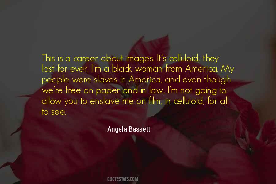 Angela Bassett Quotes #755075
