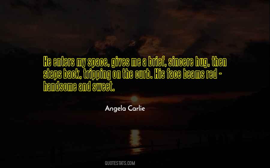 Angela Carlie Quotes #184058