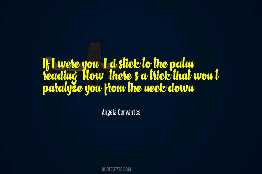 Angela Cervantes Quotes #387931