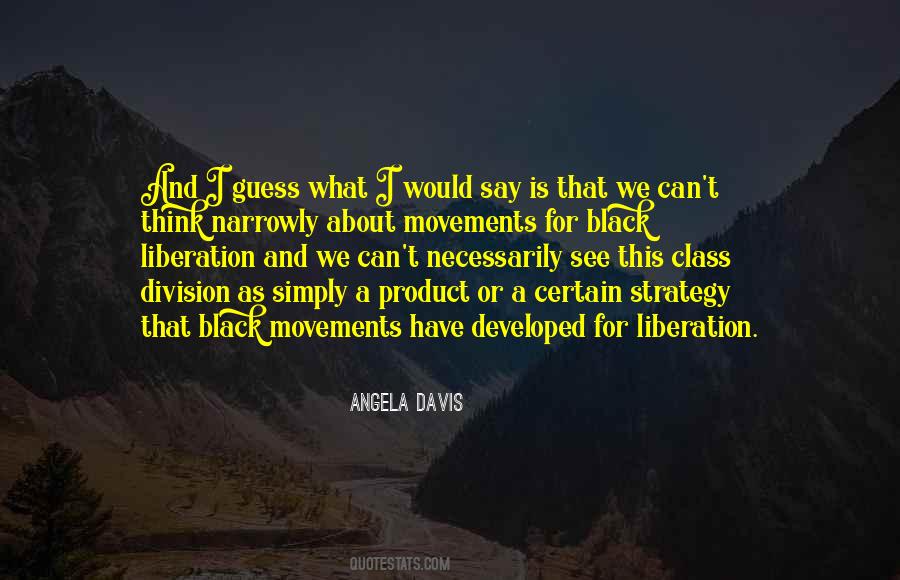 Angela Davis Quotes #1473702