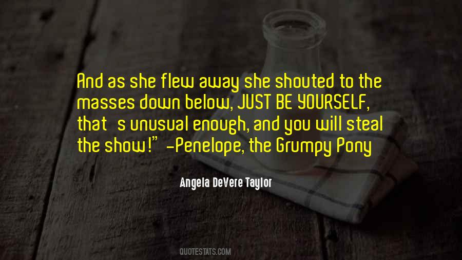 Angela DeVere Taylor Quotes #56602
