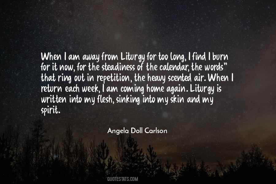 Angela Doll Carlson Quotes #259128