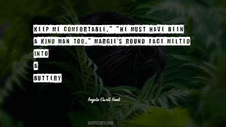 Angela Elwell Hunt Quotes #838772