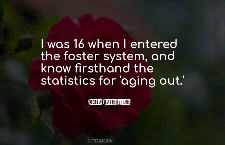 Angela Featherstone Quotes #324127