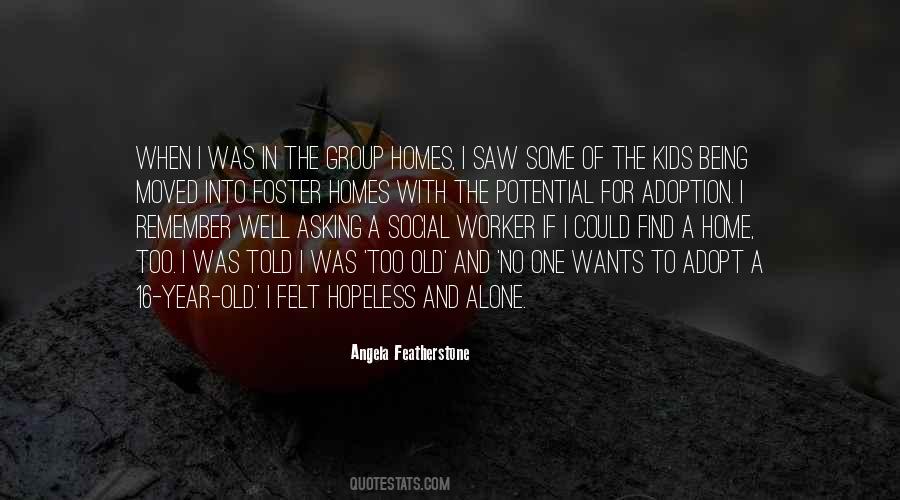 Angela Featherstone Quotes #992765