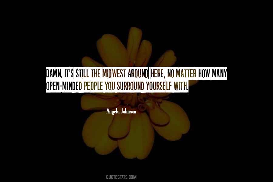 Angela Johnson Quotes #1213272