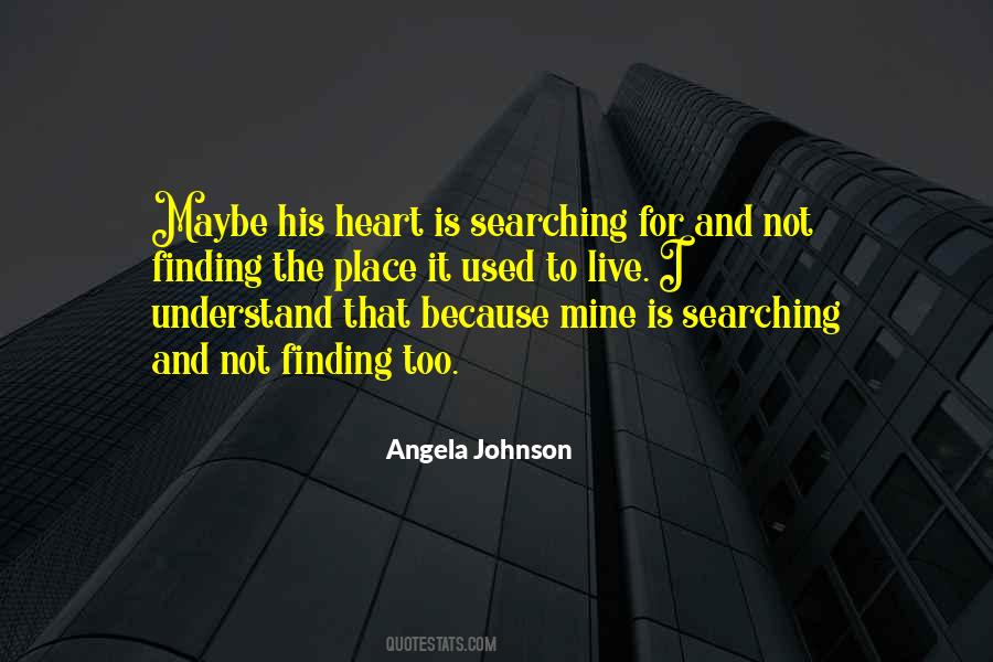 Angela Johnson Quotes #612479