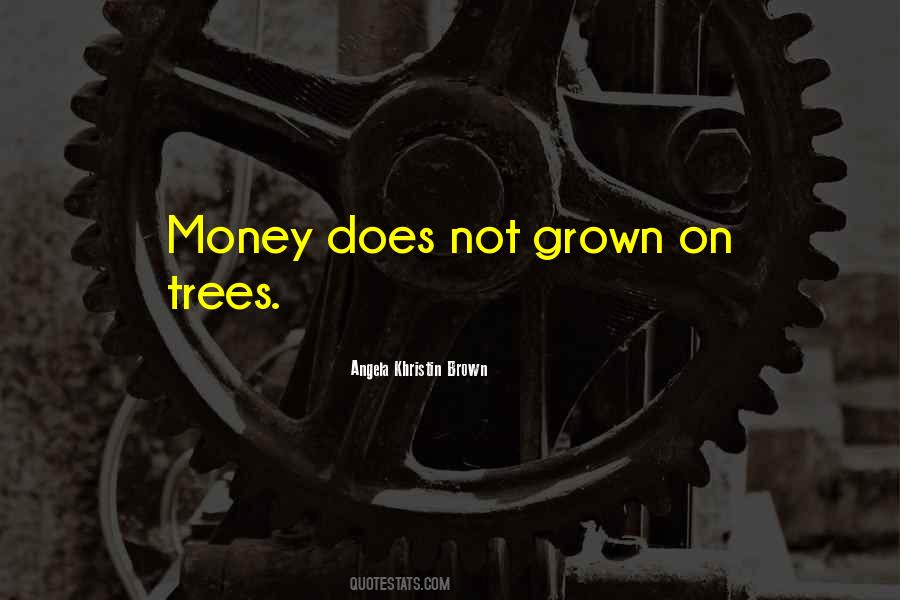 Angela Khristin Brown Quotes #1334647