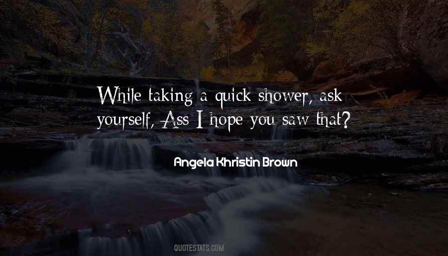 Angela Khristin Brown Quotes #277468