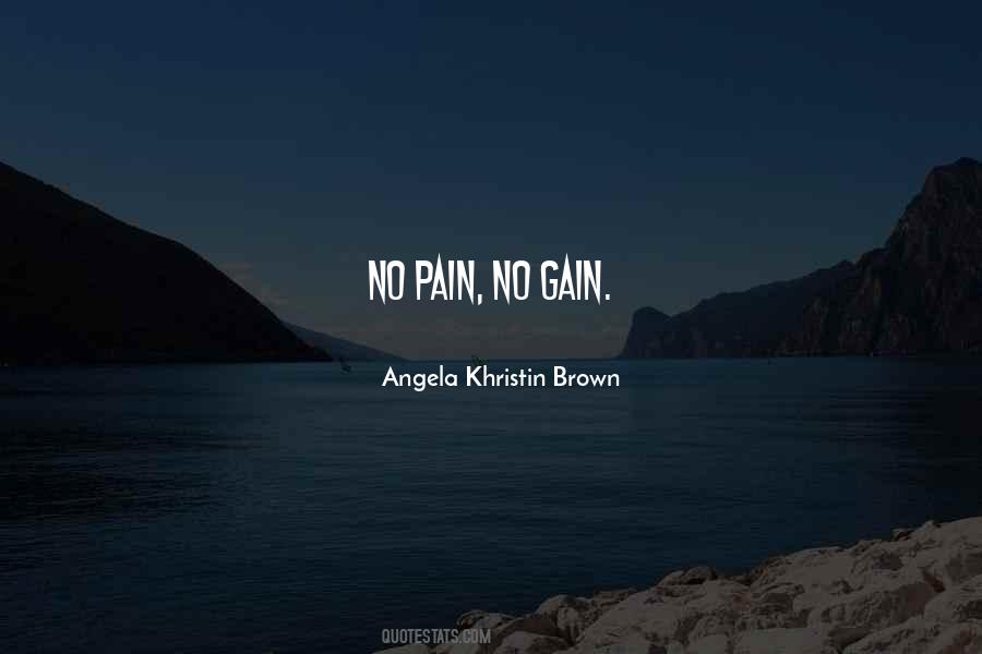 Angela Khristin Brown Quotes #520164