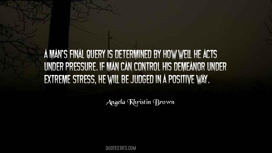 Angela Khristin Brown Quotes #696930