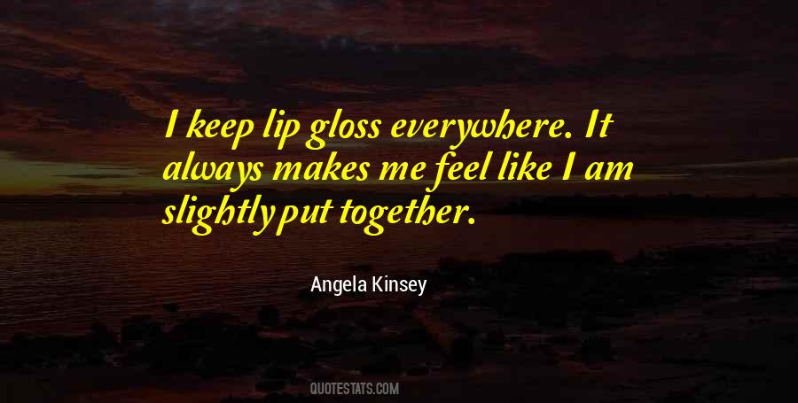 Angela Kinsey Quotes #1145172