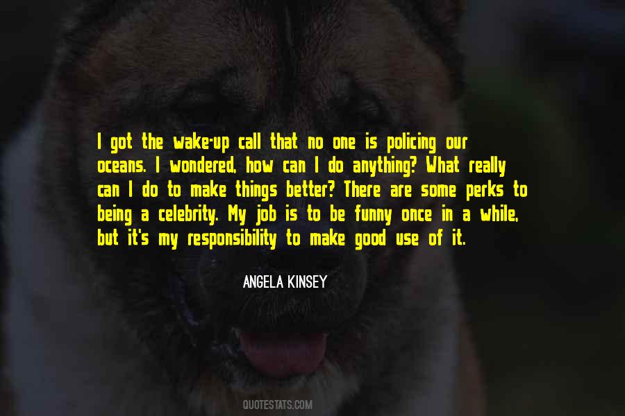 Angela Kinsey Quotes #1762538