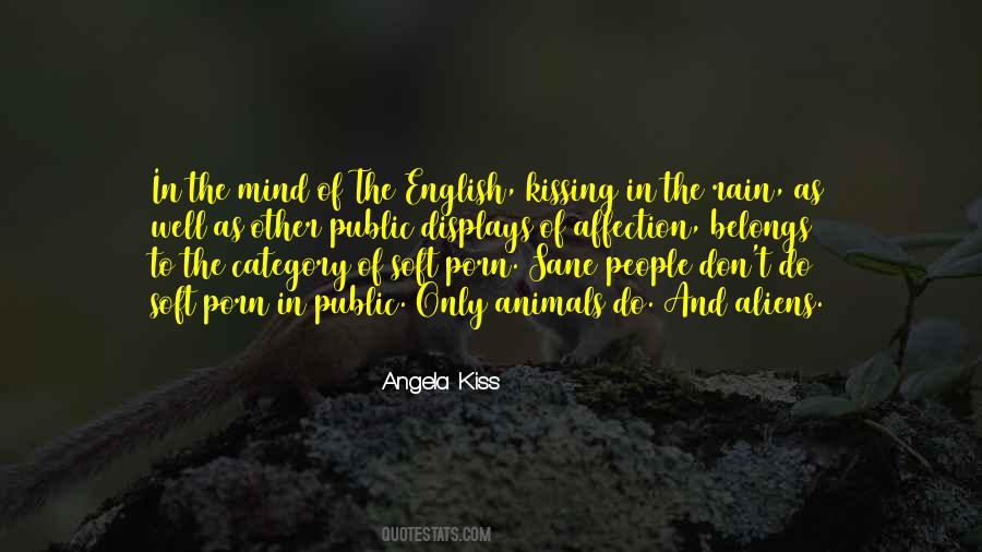Angela Kiss Quotes #1739237