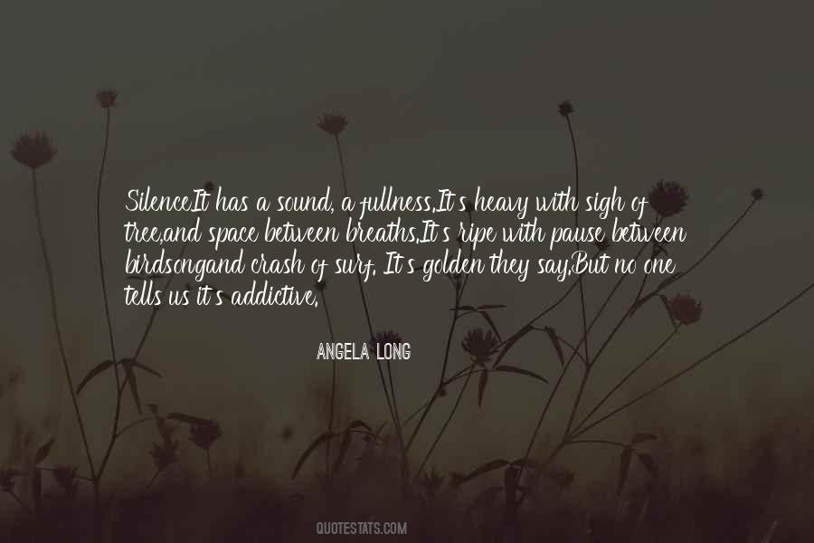 Angela Long Quotes #196747