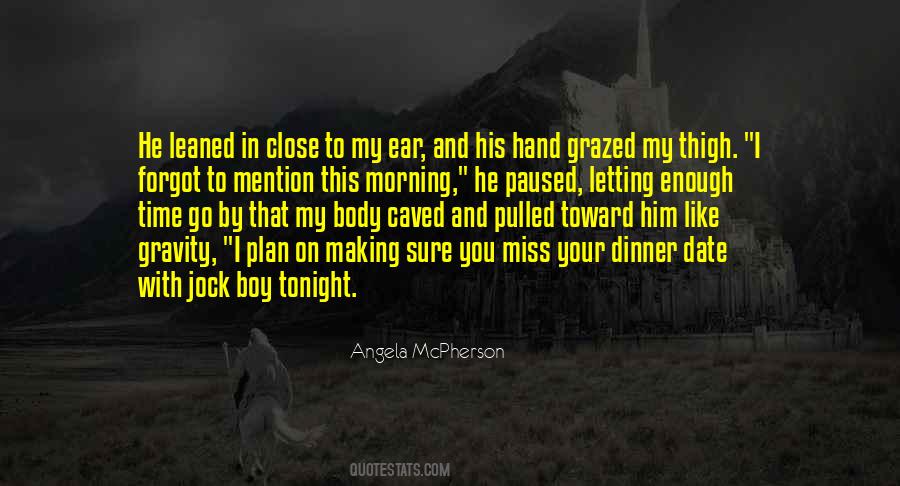 Angela McPherson Quotes #1865667