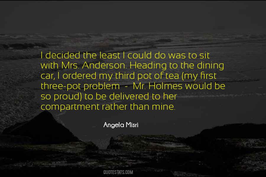 Angela Misri Quotes #544143 Angela Misri Quotes #544143