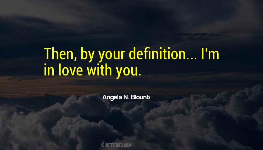 Angela N. Blount Quotes #1865878