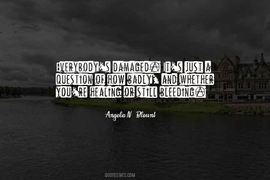 Angela N. Blount Quotes #452151