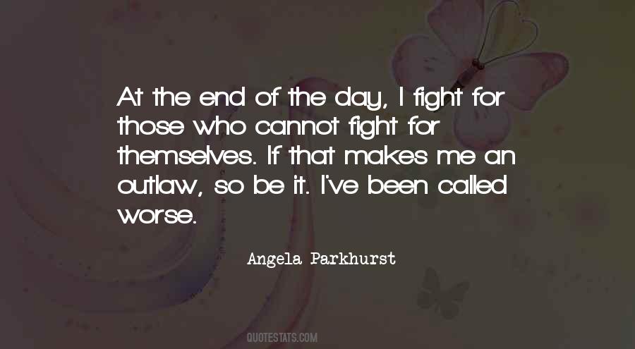 Angela Parkhurst Quotes #1076248