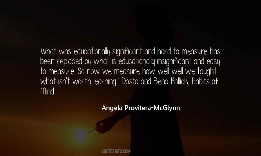 Angela Provitera-McGlynn Quotes #711523