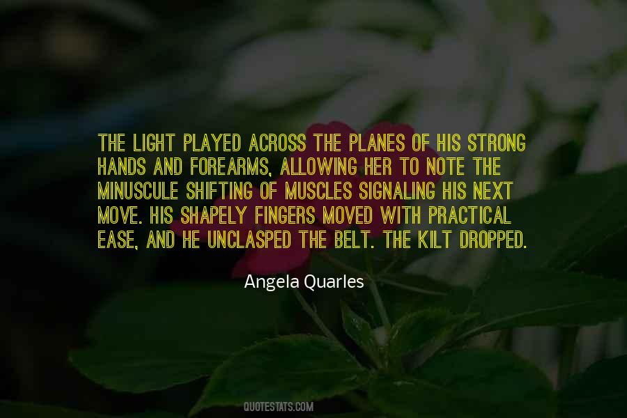 Angela Quarles Quotes #234411