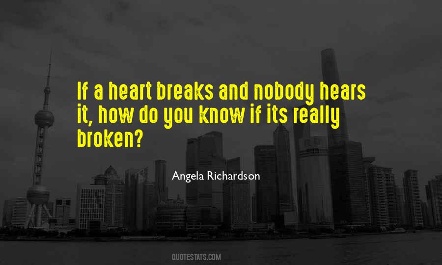 Angela Richardson Quotes #1272894