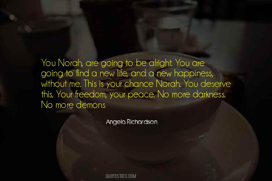 Angela Richardson Quotes #1527952