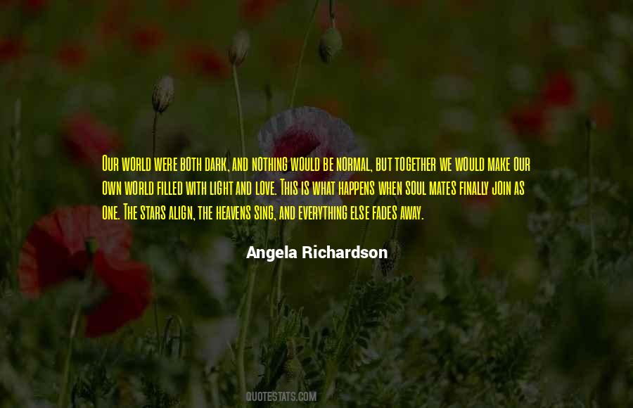 Angela Richardson Quotes #1832554