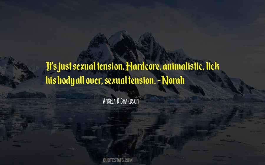 Angela Richardson Quotes #732716