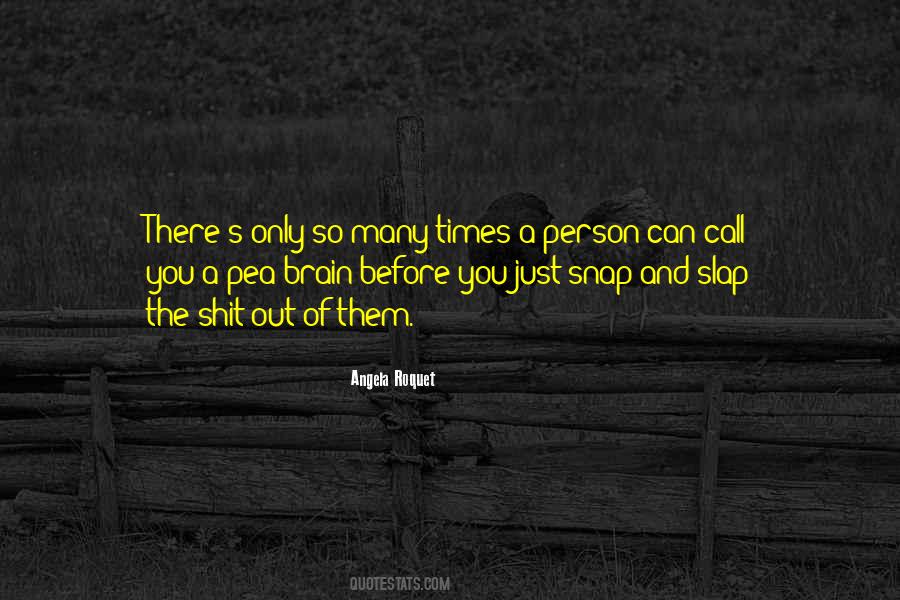 Angela Roquet Quotes #318187 Angela Roquet Quotes #318187