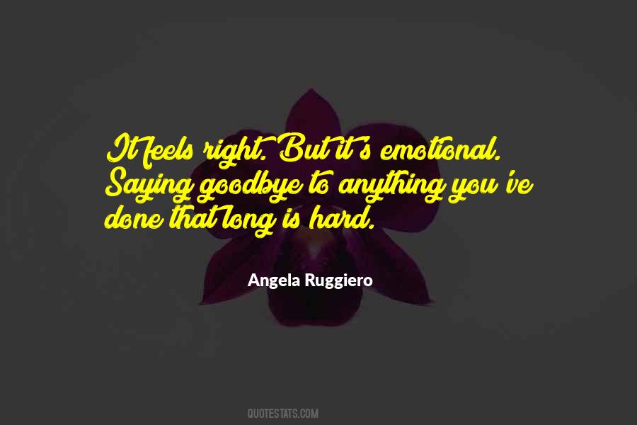 Angela Ruggiero Quotes #1004099