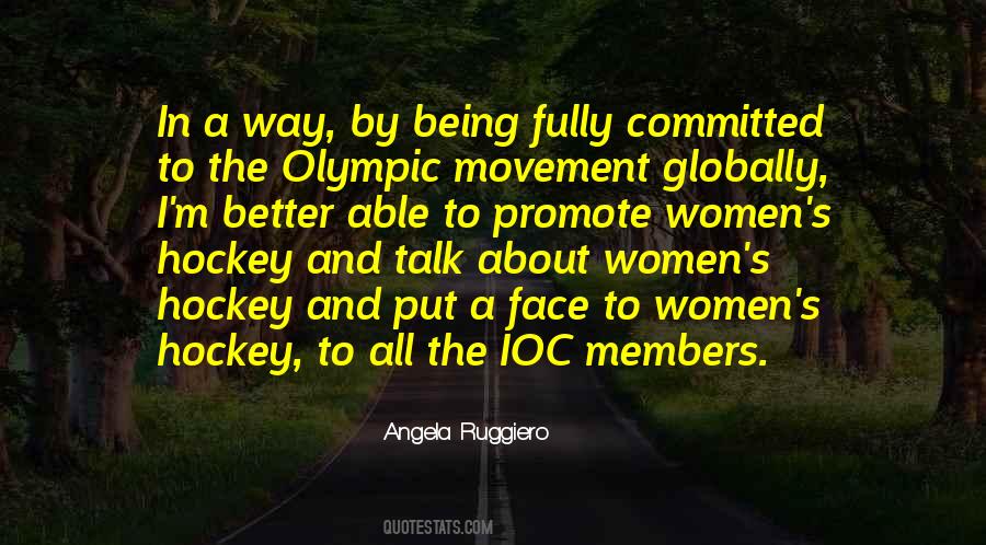 Angela Ruggiero Quotes #1562127