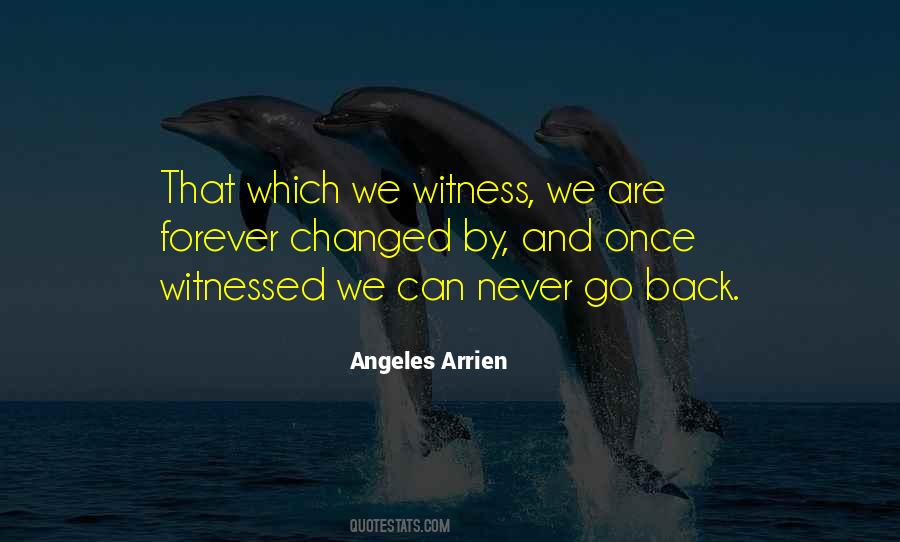 Angeles Arrien Quotes #38410