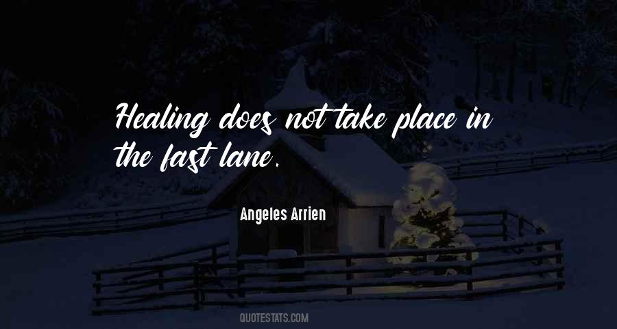 Angeles Arrien Quotes #727617