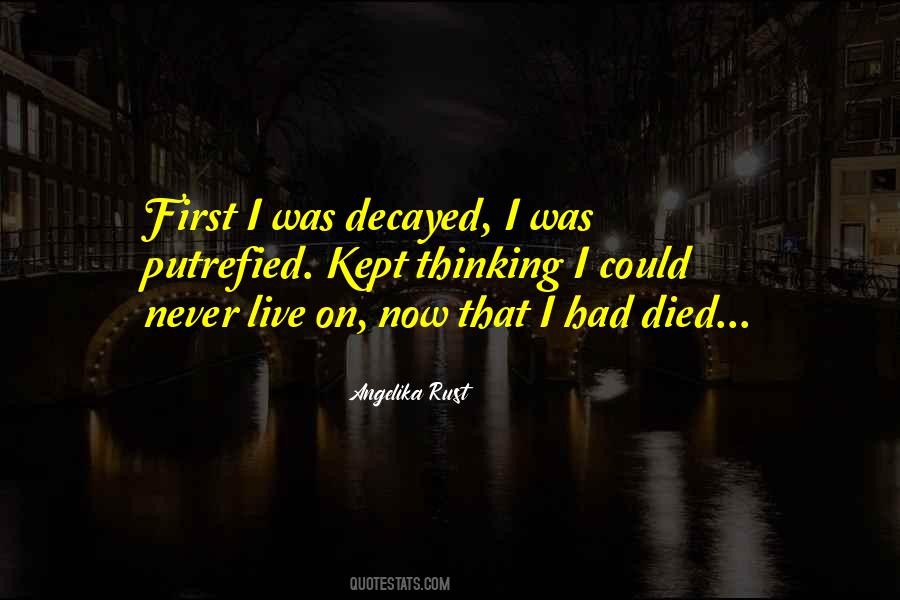 Angelika Rust Quotes #1221101