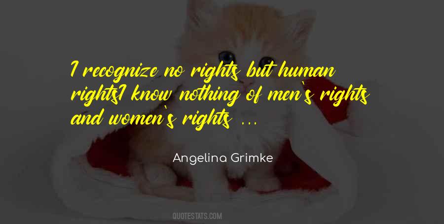 Angelina Grimke Quotes #1541318