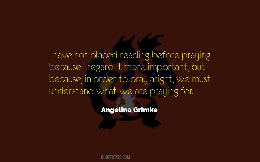 Angelina Grimke Quotes #738064