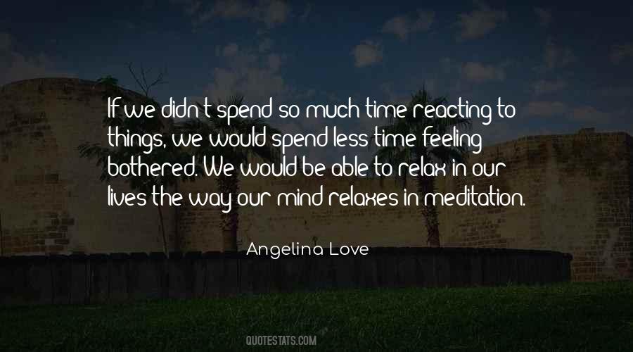 Angelina Love Quotes #726320