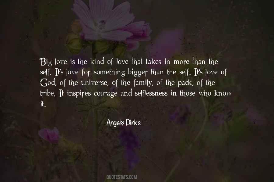 Angelo Dirks Quotes #418862