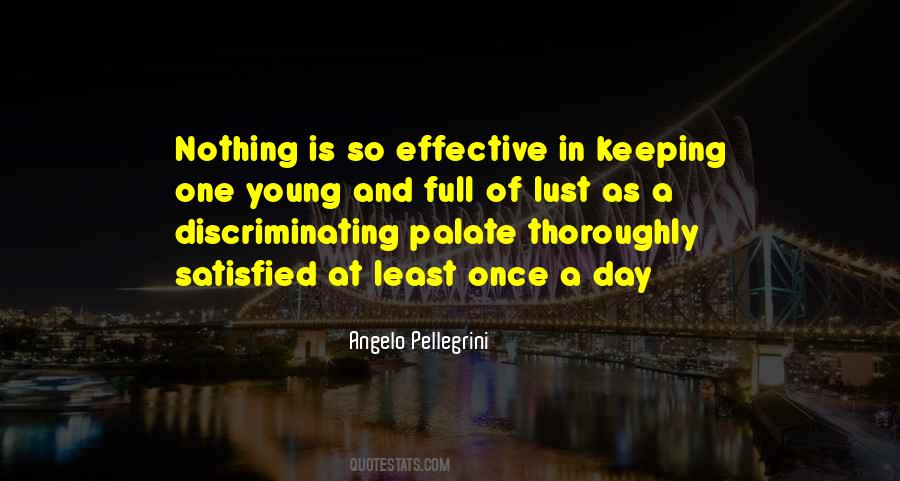 Angelo Pellegrini Quotes #789611