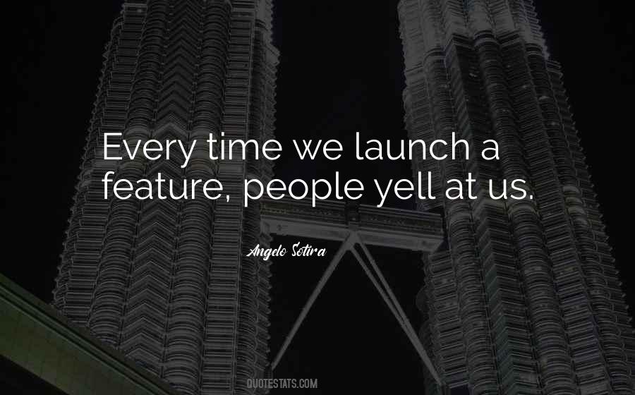 Angelo Sotira Quotes #241983 Angelo Sotira Quotes #241983