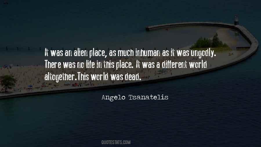 Angelo Tsanatelis Quotes #936504