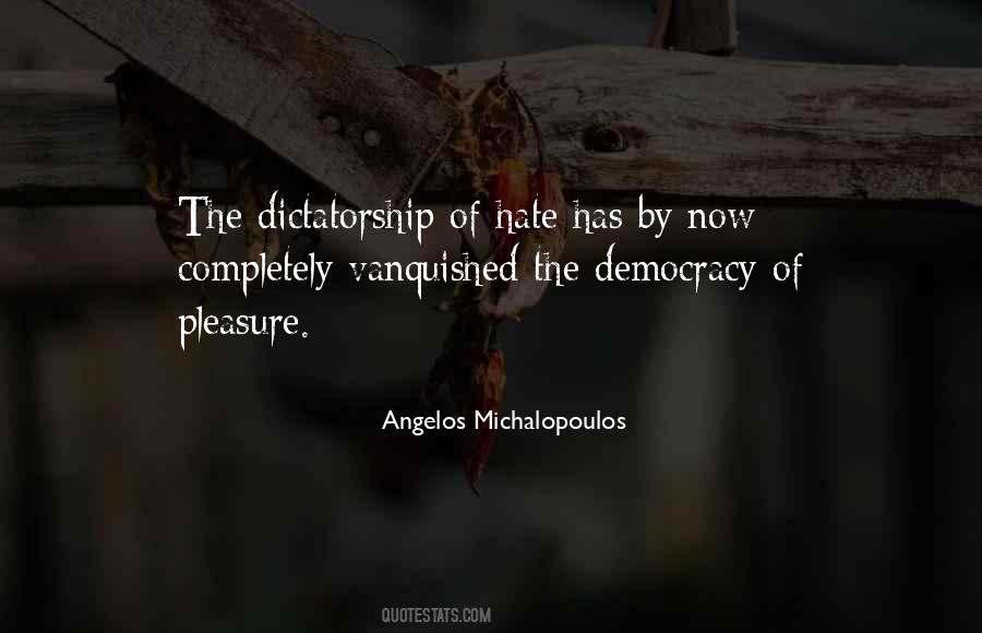 Angelos Michalopoulos Quotes #1836977