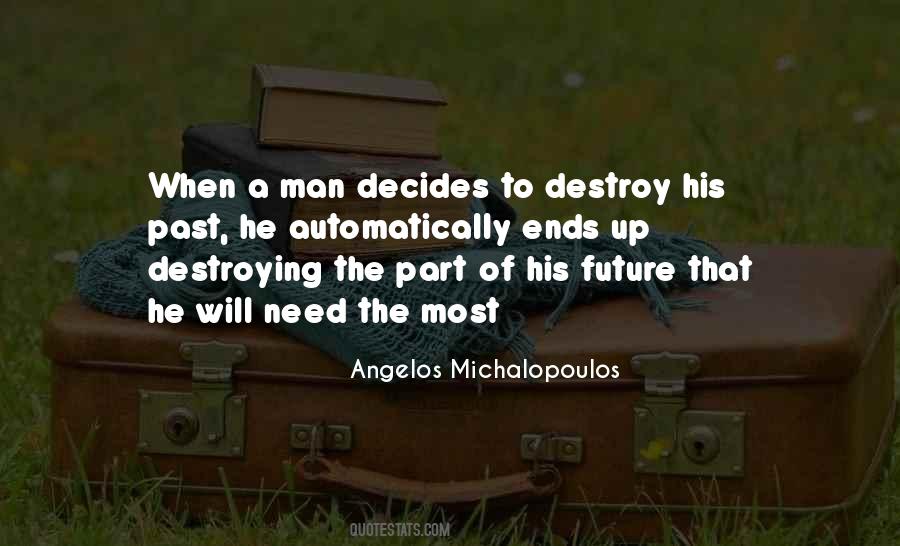 Angelos Michalopoulos Quotes #661301