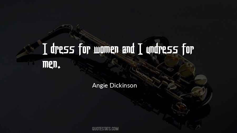 Angie Dickinson Quotes #892555