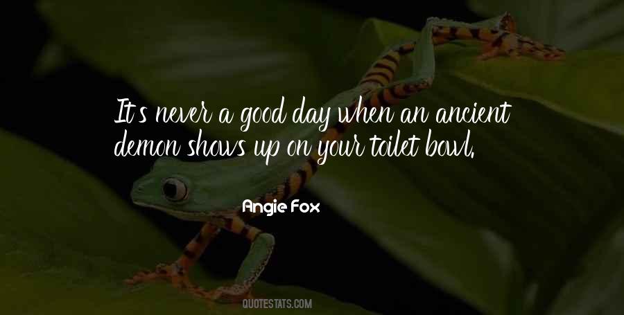 Angie Fox Quotes #404453