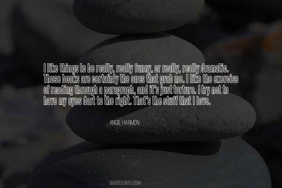 Angie Harmon Quotes #102623